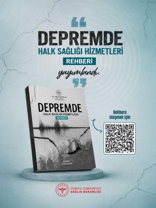 Bakan Memişoğlu: " ‘Depremde Halk Sağlığı Hizmetleri Rehberi’ni yayımladık"